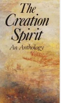9780232519068: The Creation Spirit: An Anthology