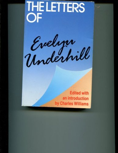 Stock image for The Letters of Evelyn Underhill for sale by Recycle Bookstore