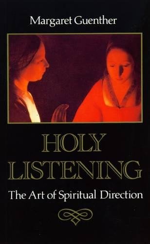 Beispielbild fr Holy Listening: Art of Spiritual Direction: The Art of Spiritual Direction zum Verkauf von WorldofBooks