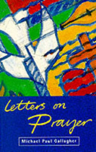 Imagen de archivo de Letters on Prayer a la venta por WorldofBooks