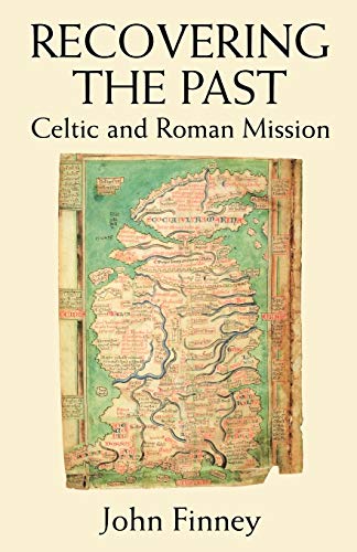 Stock image for Recovering The Past, Celtic and Roman Mission for sale by Geoff Blore`s Books