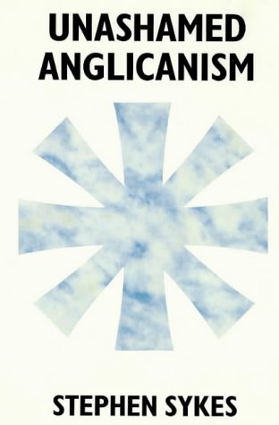 Stock image for Unashamed Anglicanism for sale by WorldofBooks