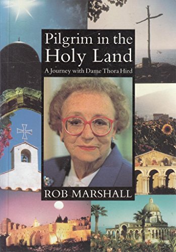 9780232521122: Pilgrim in the Holy Land: A Journey with Dame Thora Hird