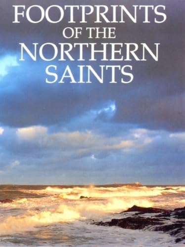 Imagen de archivo de Footprints of the Northern Saints a la venta por WorldofBooks