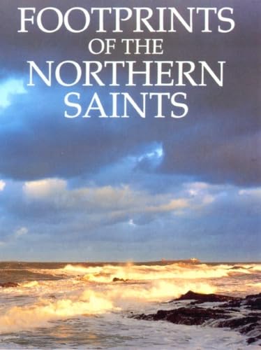 Stock image for Footprints of the Northern Saints for sale by Wonder Book