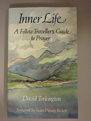 9780232522358: Inner Life: Fellow Traveller's Guide to Prayer