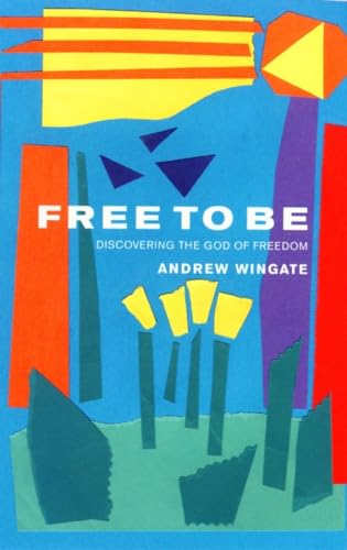 9780232523942: Free to Be: Discovering the God of Freedom: 12