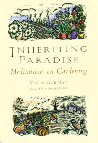 9780232523966: Inheriting Paradise: Meditations on Gardening