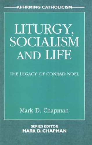 Beispielbild fr Liturgy, Socialism and Life zum Verkauf von Blackwell's