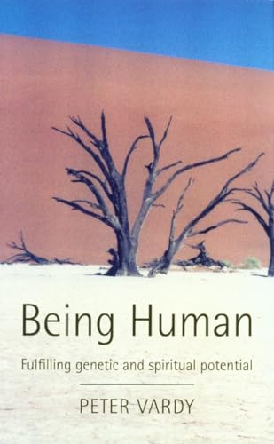 Beispielbild fr Being Human: Fulfilling Genetic and Spiritual Potential zum Verkauf von WorldofBooks