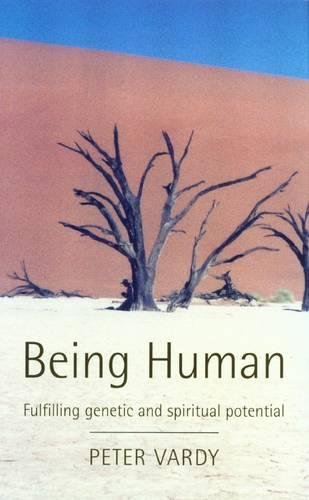 Stock image for Being Human: Fulfilling Genetic and Spiritual Potential for sale by WorldofBooks
