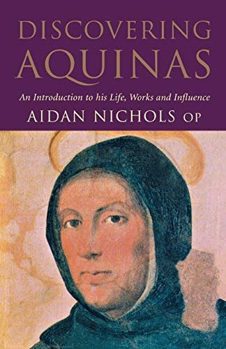 Stock image for Discovering Aquinas: An Introduction to His Life, Work and Influence for sale by WorldofBooks