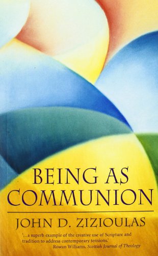 Beispielbild fr Being as Communion: Studies in Personhood and the Church zum Verkauf von Light Bookstall