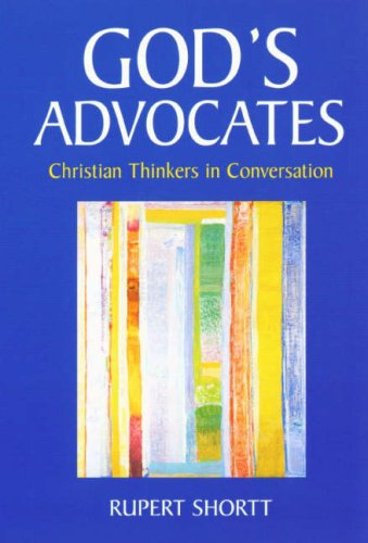 Stock image for God's Advocates: Christian Thinkers in Conversation for sale by WorldofBooks