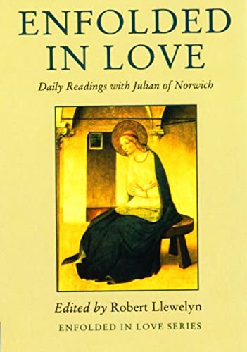 9780232525502: Enfolded in Love: Daily Readings with Julian of Norwich