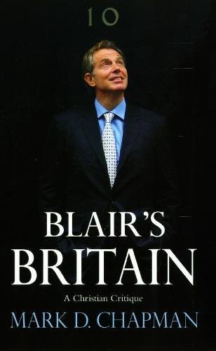 9780232526035: Blair's Britain: A Christian Critique: 8