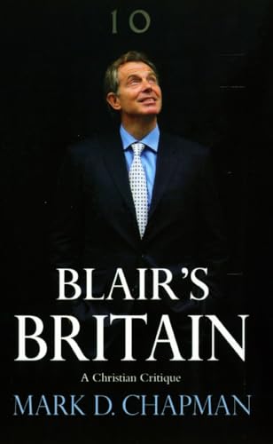 Stock image for Blair's Britain: A Christian Critique: 8 for sale by WorldofBooks