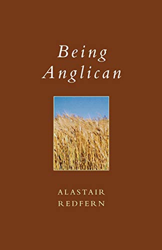 Stock image for Being Anglican for sale by WorldofBooks