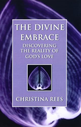 9780232526233: Divine Embrace: Discovering the Reality of God's Love