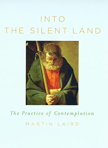 9780232526400: Into the Silent Land: A Guide to the Practice of Contemplation