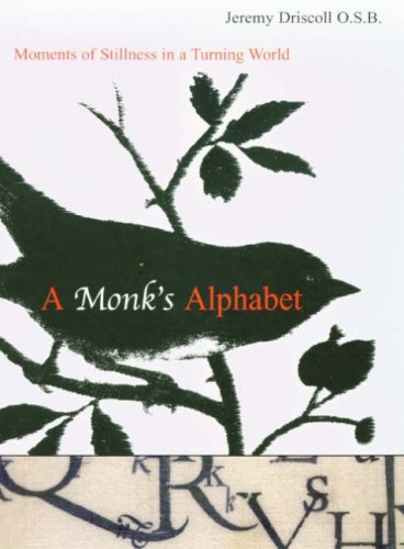 Stock image for A Monk's Alphabet for sale by WorldofBooks