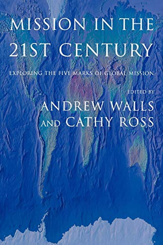 Mission in the 21st Century (9780232527209) by Andrew F. Walls