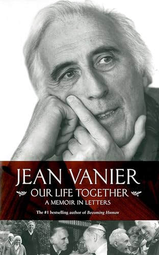 Our Life Together (9780232527407) by Jean Vanier
