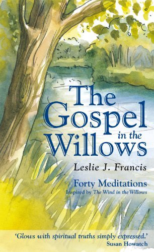 Beispielbild fr The Gospel in the Willows: Forty Meditations for the Days of Lent zum Verkauf von WorldofBooks