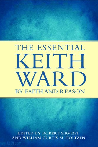 9780232528985: By Faith and Reason: The Essential Keith Ward