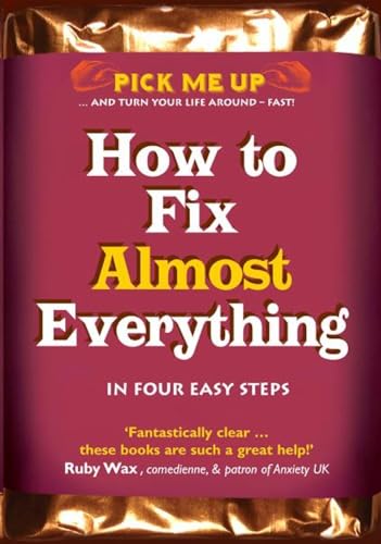 Imagen de archivo de How to Fix Almost Anything (Pick Me Up) a la venta por WorldofBooks