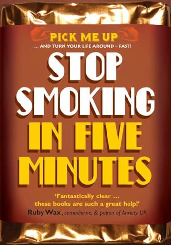 Beispielbild fr Stop Smoking in 5 Minutes (Pick Me Up Series) zum Verkauf von WorldofBooks