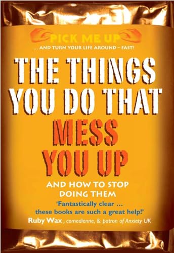 Stock image for The Things You Do That Mess You Up for sale by Blackwell's