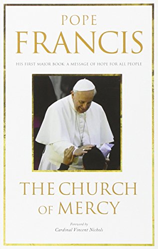 9780232531244: The Church of Mercy: His First Major Book: A Message of Hope for All People