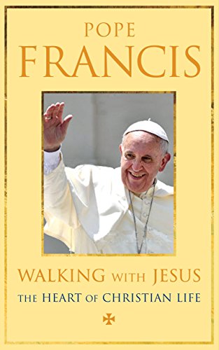 Stock image for Walking with Jesus: The Heart of the Christian Life: The Heart of Christian Life for sale by WorldofBooks