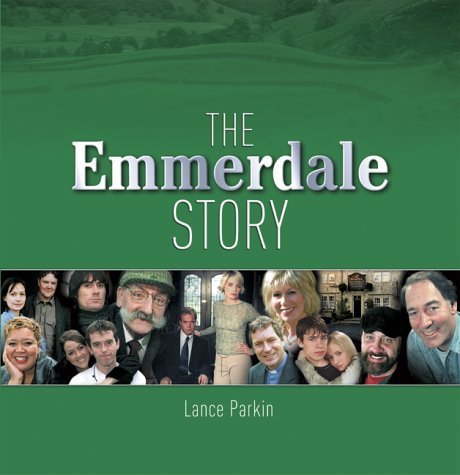 Beispielbild fr The Story of "Emmerdale" zum Verkauf von WorldofBooks