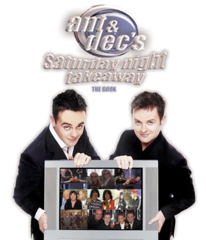 Beispielbild fr Ant and Dec's Saturday Night Takeaway zum Verkauf von WorldofBooks