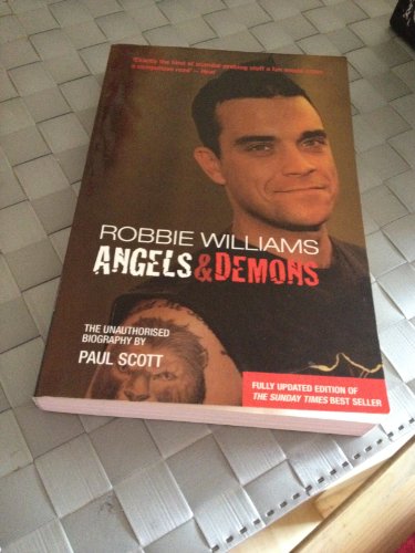 Beispielbild fr Robbie Williams: Angels and Demons - The Biography zum Verkauf von WorldofBooks