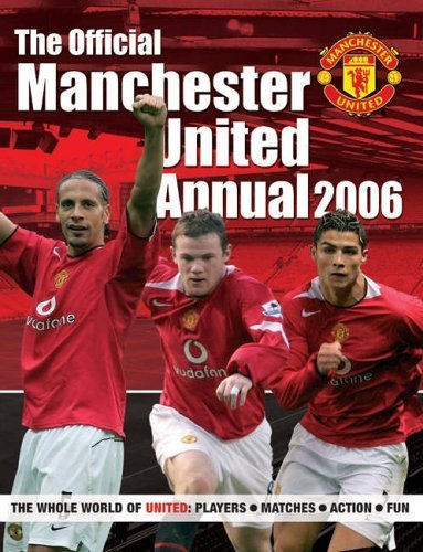 Beispielbild fr SOS TITLE UNKNOWN (The Official Manchester United Annual 2006) zum Verkauf von WorldofBooks