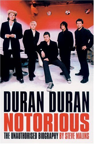 Stock image for Duran Duran: Notorious for sale by SecondSale