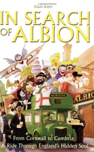 9780233001654: In Search of Albion: From Cornwall to Cumbria: A Ride Through England's Hidden Soul [Idioma Ingls]