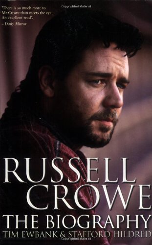Stock image for Russell Crowe: The Biography for sale by WorldofBooks