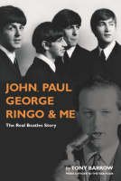 Imagen de archivo de John, Paul, George, Ringo and Me a la venta por WorldofBooks