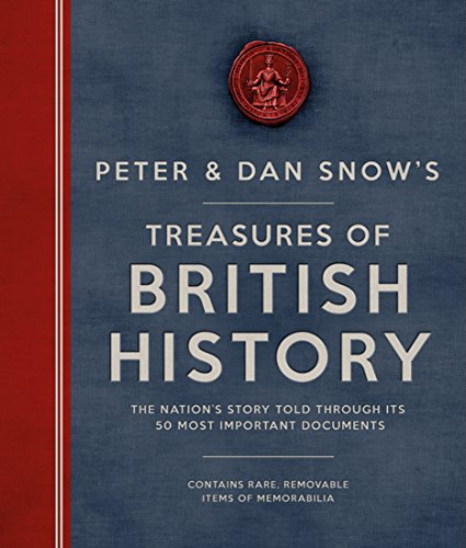 Beispielbild fr Peter & Dan Snow's Treasures of British History zum Verkauf von AwesomeBooks