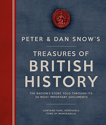 Stock image for Peter & Dan Snow's Treasures of British History for sale by AwesomeBooks