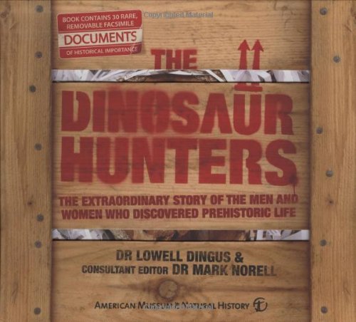 Stock image for AMNH: The Dinosaur Hunters (American Museum/Natural Histor) for sale by WorldofBooks