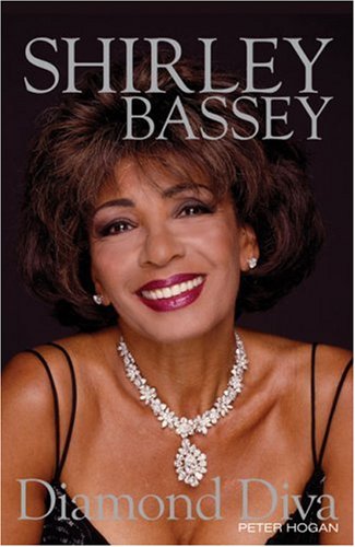 Imagen de archivo de Shirley Bassey: Diamond Diva a la venta por SecondSale