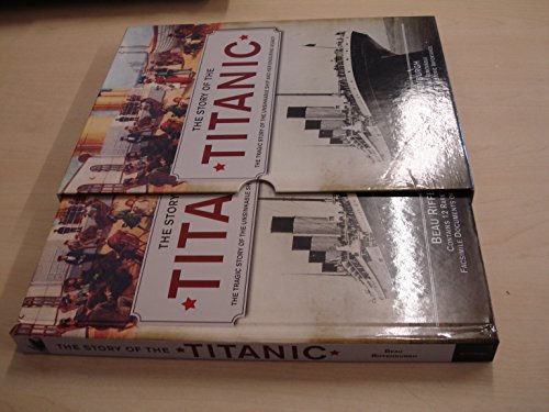 Stock image for The "Titanic" Experience: The Tragic Story of the Unsinkable Ship and Her Enduring Legacy for sale by WorldofBooks