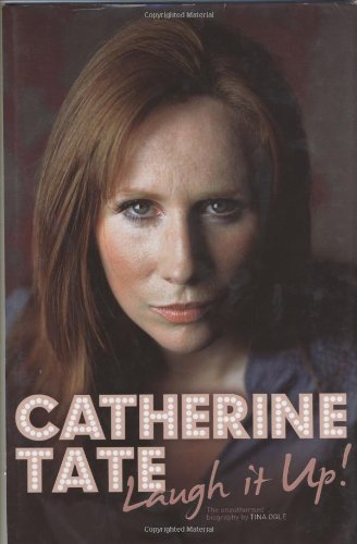 Stock image for Catherine Tate: Laugh It Up! for sale by WorldofBooks