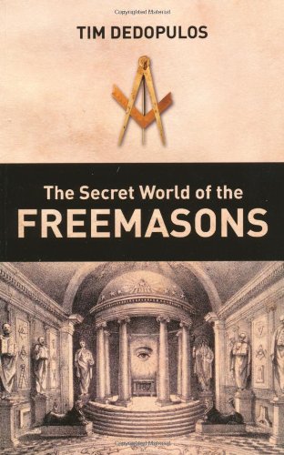 Stock image for The Secret World of the Freemasons for sale by Harry Righton