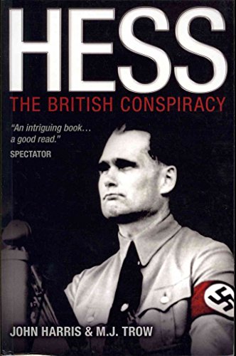 Stock image for Hess: The British Conspiracy for sale by Reuseabook